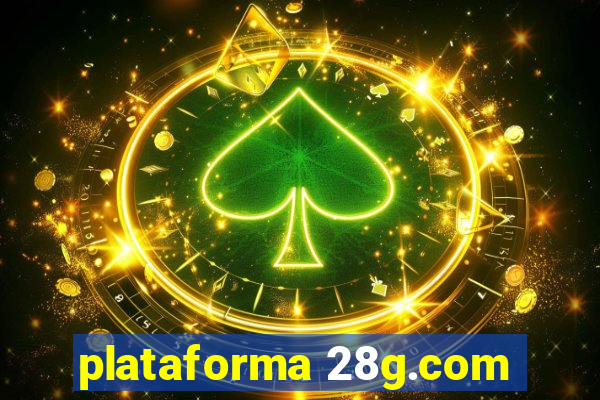 plataforma 28g.com